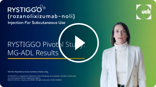 Watch a video featuring Dr. Christyn Edmundson, an expert in gMG, discussing the MG-ADL results from the RYSTIGGO pivotal study.